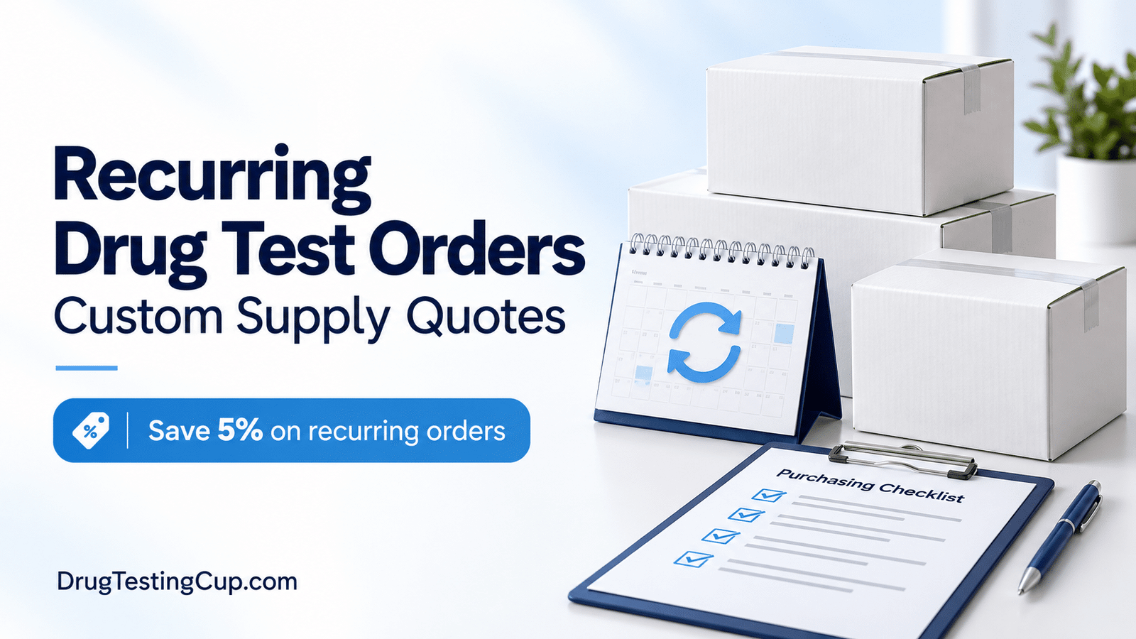 Recurring Drug Test Orders